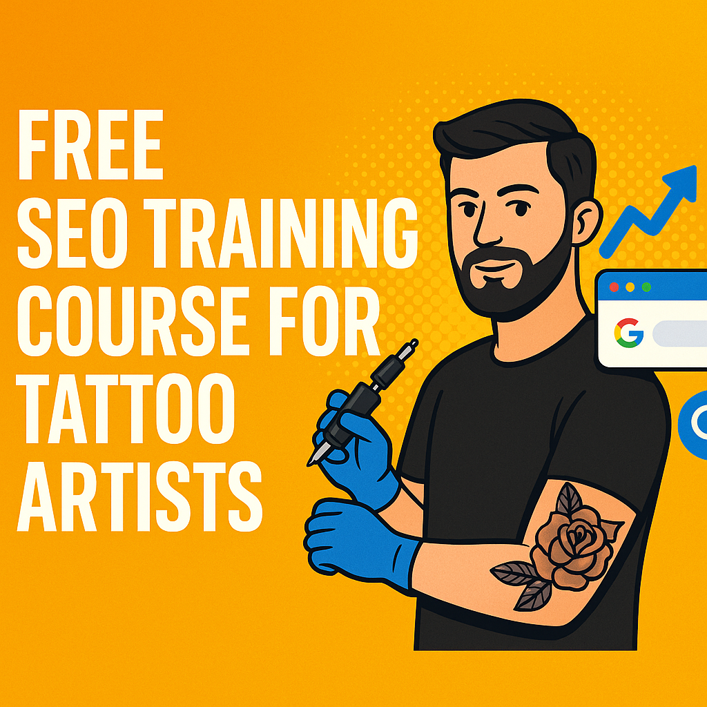 Free SEO Training for Tattoo Artists