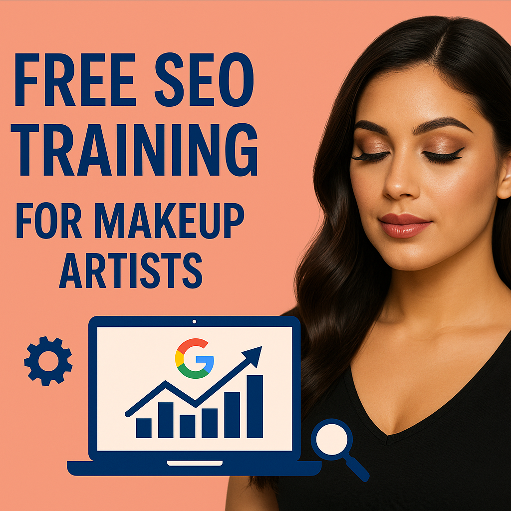 Free SEO Training for Makeup Artists