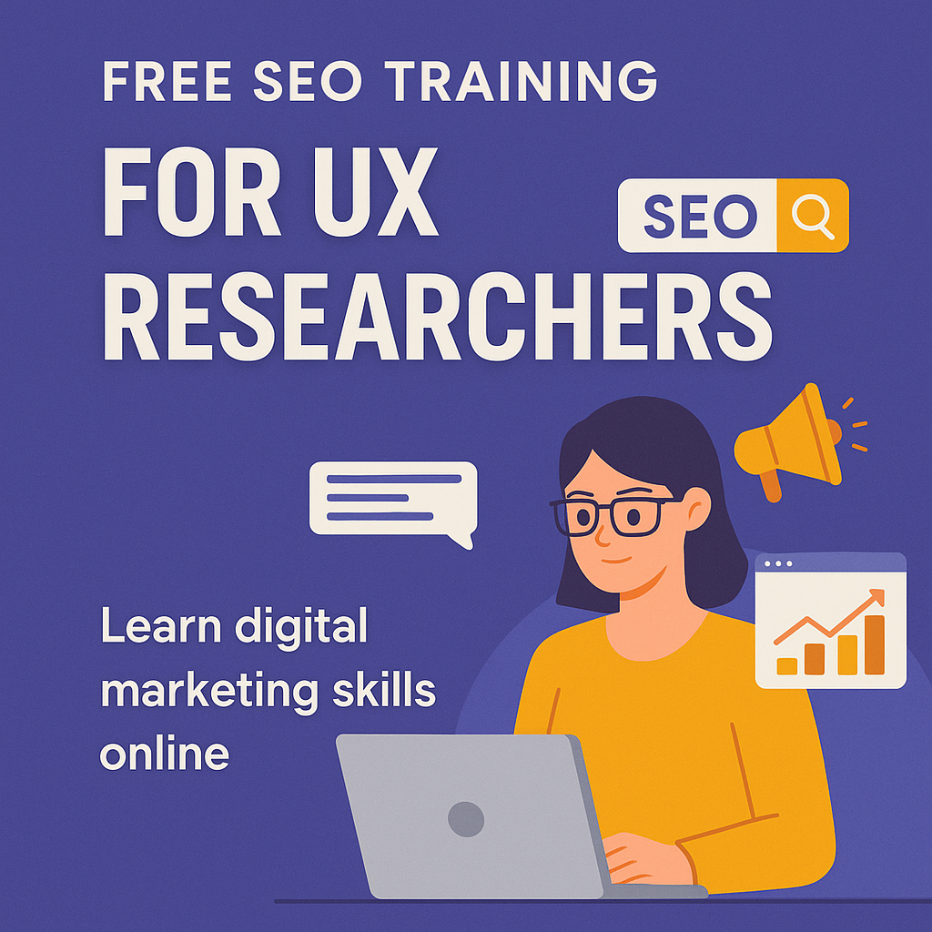Free SEO Training for UX Researchers